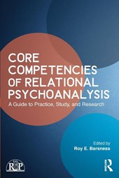 Core Competencies of Relational Psychoanalysis