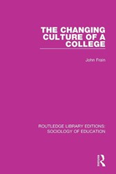The Changing Culture of a College