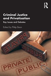 Criminal Justice and Privatisation