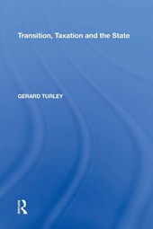 Transition, Taxation and the State