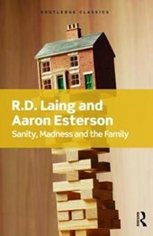 Sanity, Madness and the Family