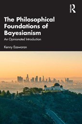 The Philosophical Foundations of Bayesianism