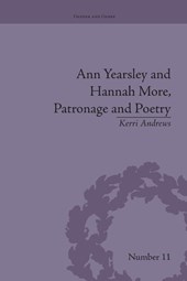 Ann Yearsley and Hannah More, Patronage and Poetry