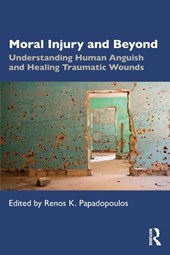 Moral Injury and Beyond