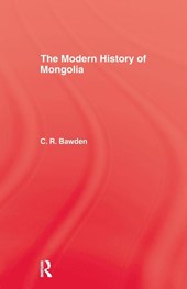 The Modern History of Mongolia
