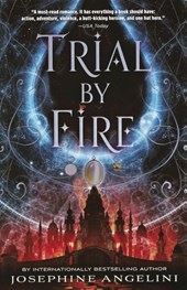 Trial by Fire