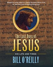The Last Days of Jesus
