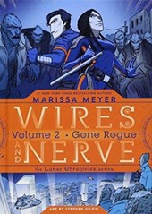 Wires and Nerve, Volume 2