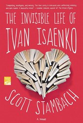 The Invisible Life of Ivan Isaenko