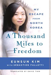 A Thousand Miles to Freedom