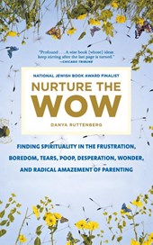 Nurture the Wow