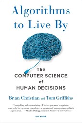 Algorithms to Live by