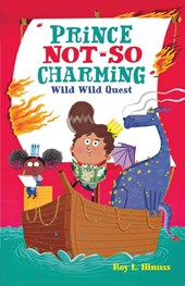 Prince Not-So Charming: Wild Wild Quest