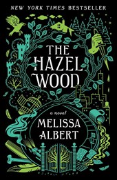 The Hazel Wood