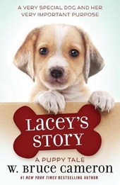Lacey's Story: A Puppy Tale