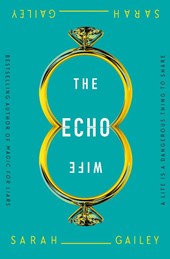 The Echo Wife