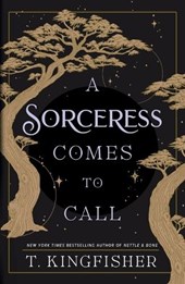 Sorceress Comes to Call