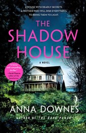 The Shadow House