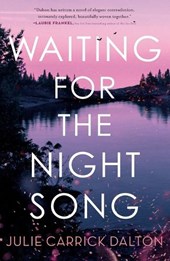 Waiting for the Night Song