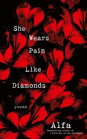 She Wears Pain Like Diamonds