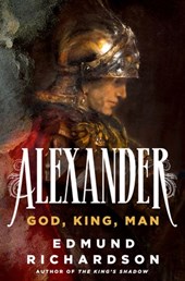 Alexander: God, King, Man