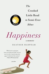Happiness: A Memoir