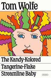 The Kandy-Kolored Tangerine-Flake Streamline Baby