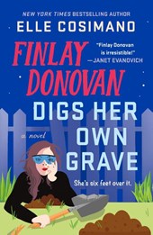 The Finlay Donovan Digs Her Own Grave