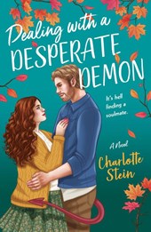 The Dealing with a Desperate Demon