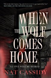 When the Wolf Comes Home