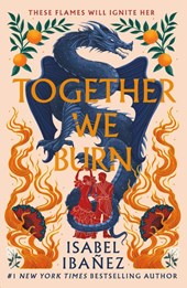 Ibañez, I: Together We Burn