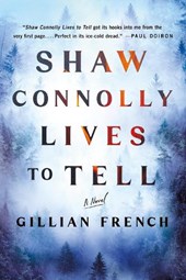 Shaw Connolly Lives to Tell
