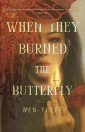 The When They Burned the Butterfly
