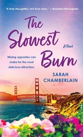 Chamberlain, S: Slowest Burn