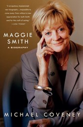 Maggie Smith: A Biography