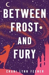 Between Frost and Fury
