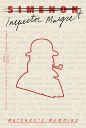 Maigret's Memoirs (Inspector Maigret)