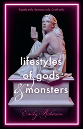 Lifestyles of Gods and Monsters