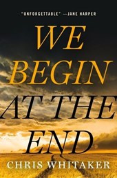 We Begin at the End
