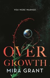 Overgrowth