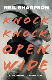 Knock Knock, Open Wide