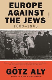 Europe Against The Jews, 1880-1945