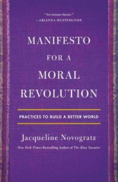 Manifesto for a Moral Revolution