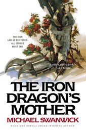 The Iron Dragon's Mother