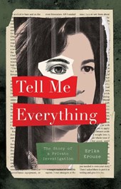 Tell Me Everything