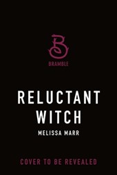 Reluctant Witch: A Course in Magic, Book 2
