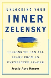 Unlocking Your Inner Zelensky