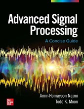 Advanced Signal Processing: A Concise Guide