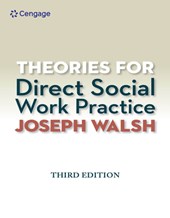 Theories for Direct Social Work Practice (Book Only)