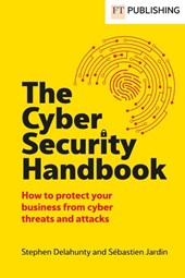 The Cyber Security Handbook